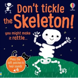 Don't Tickle the Skeleton!