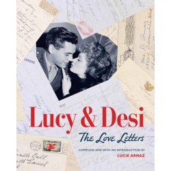 Lucy & Desi: The Love Letters