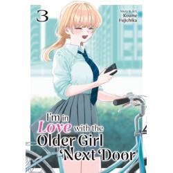 I'm in Love with the Older Girl Next Door Vol. 3