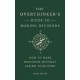 The Overthinker's Guide to Making Decisions: How to Make Decisions without Losing Your Mind