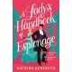 A Lady's Handbook of Espionage: A brand-new spicy, historical romance about two spies and one dangerous game...