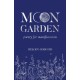 Moon Garden: Poetry for Manifestation