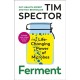 Ferment: The Life-Changing Power of Microbes