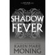 Shadowfever: The Fever Series