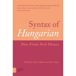 Syntax of Hungarian: Non-Finite Verb Phrases