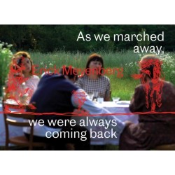 Erick Meyenberg: As we marched away, we were always coming back…