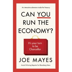 Can You Run the Economy?: An interactive adventure inside the Treasury