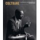 Coltrane: The Definitive Visual Celebration of the Legend