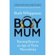 BoyMum: Raising Boys in an Age of Toxic Masculinity