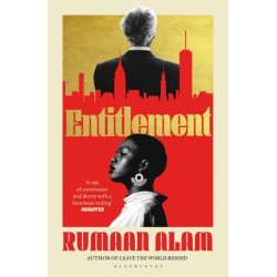 Entitlement: The exhilarating new novel from the author of Leave the World Behind