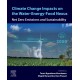 Climate Change Impacts on the Water-Energy-Food Nexus: Net Zero Emissions and Sustainability