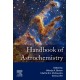 Handbook of Astrochemistry
