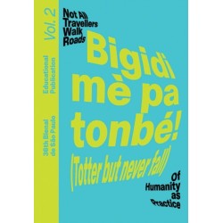 Bigidi me pa tonbe! (Totter but never fall): Educational Publication Vol. 2