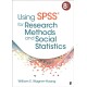 Using SPSS® for Research Methods and Social Statistics