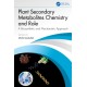 Plant Secondary Metabolites Chemistry and Role: A Biosynthetic and Mechanistic Approach
