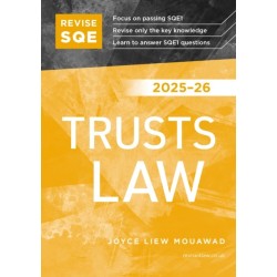 Revise SQE Trusts Law 2025/26: SQE1 Revision Guide