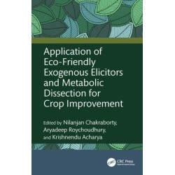 Application of Eco-Friendly Exogenous Elicitors and Metabolic Dissection for Crop Improvement