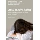 Child Sexual Abuse: Why Children Disclose or Deny Being Abused