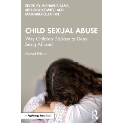 Child Sexual Abuse: Why Children Disclose or Deny Being Abused
