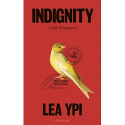 Indignity: A Life Reimagined