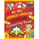My First Spanish-English Bilingual Colouring Book