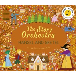The Story Orchestra: Hansel and Gretel: Press the note to hear Humperdinck's music