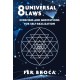 8 Universal Laws: Exercises and Meditations for Self-Realization