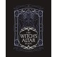 The Witch's Altar Book: The definitive guide to modern witchcraft