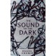 The Sound of the Dark
