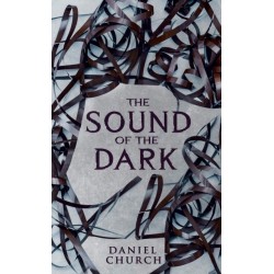 The Sound of the Dark