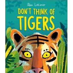 Don't Think of Tigers
