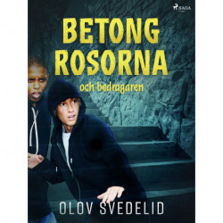 Betongrosorna och bedragaren