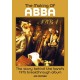 The Making Of Abba: The Story Of The Band's 1975 Breakthrough Album