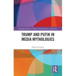 Trump and Putin in Media Mythologies