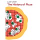 The History of Pizza