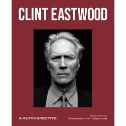 Clint Eastwood: A Retrospective
