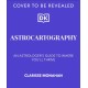 Astrocartography: An Astrologer's Guide to Where You'll Thrive
