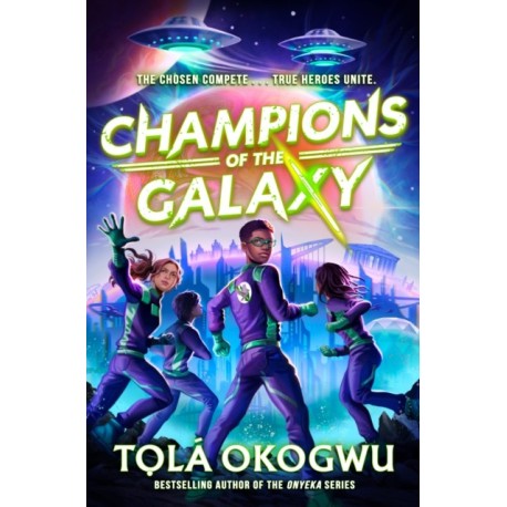 Champions of the Galaxy: An EPIC alien adventure