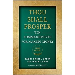 Thou Shall Prosper: Ten Commandments for Making Money