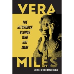 Vera Miles: The Hitchcock Blonde Who Got Away