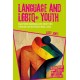 Language and LGBTQ+ Youth: Analysing Marginalised Identities through an Intersectional Lens