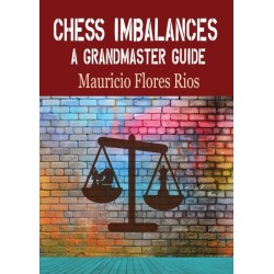 Chess Imbalances: A GM Guide