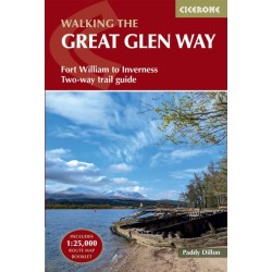 Walking the Great Glen Way: Fort William to Inverness Two-way trail guide