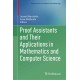 Proof Assistants and Their Applications in Mathematics and Computer Science