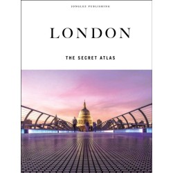 London - The Secret Atlas: The hidden secret sites of London for the curious explorer