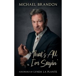 That's All I'm Sayin'