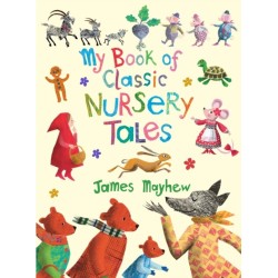 My Book of Classic Nursery Tales