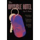 The Invisible Hotel: 'A horror story made into art'