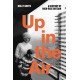 Up in the Air: A History of High Rise Britain