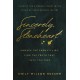 Sincerely, Stoneheart: Unmask the Enemy’s Lies, Find the Truth That Sets You Free (Insights for a Woman's Heart in the Spirit of the C.S. Lewis Classic, The Screwtape Letters)